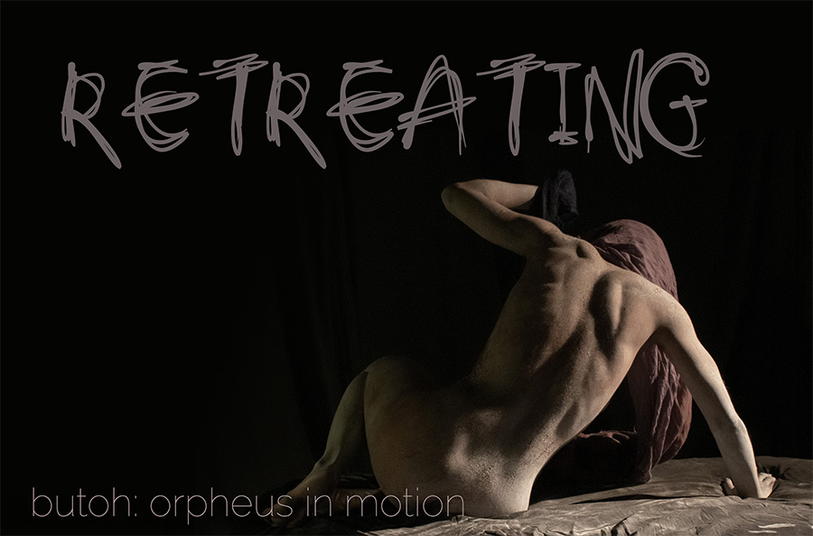 butoh__retreating cover
